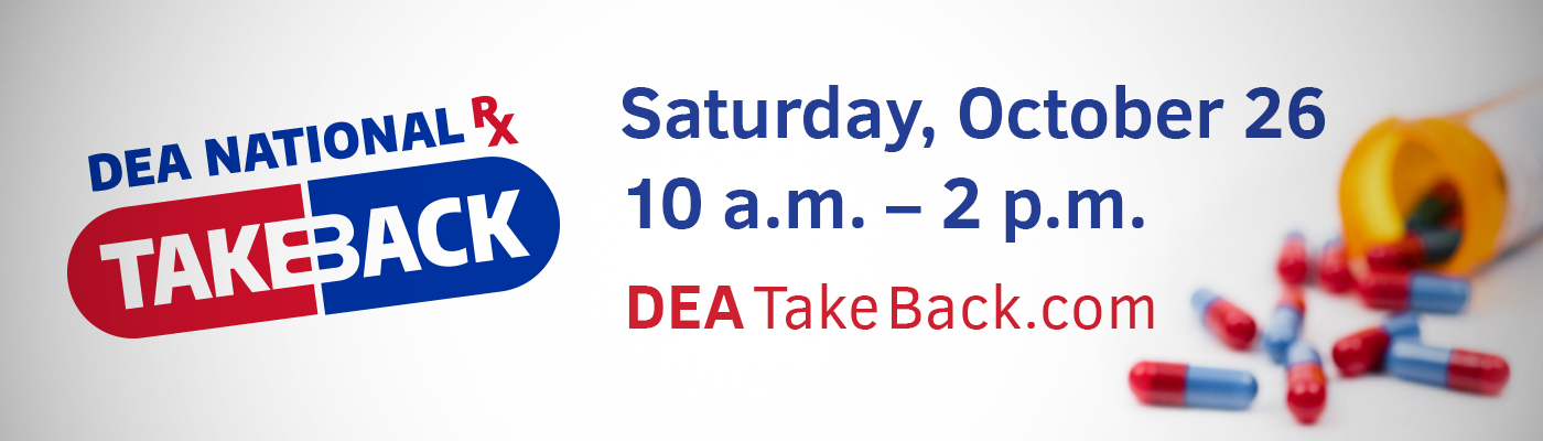 DEA's National Drug Take Back Day - 10/26/2019